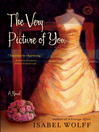 Cover image for The Very Picture of You